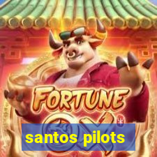 santos pilots